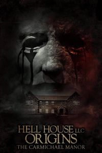 Hell House Llc Origins The Carmichael Manor (2023)