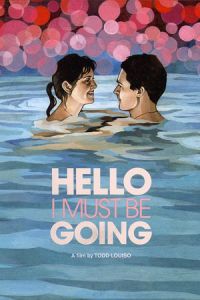 Hello Must Going (2012)
