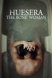 Huesera The Bone Woman (2023)