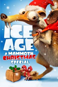 Ice Age Mammoth Christmas (2011)