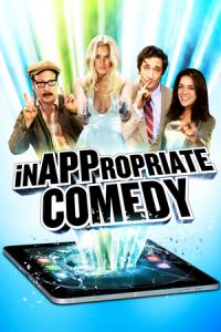 Inappropriate Comedy (2013)