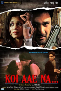 Koi Aae Na (2015)