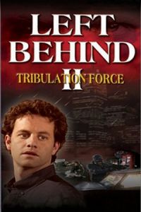 Left Behind Ii Tribulation Force (2002)