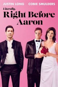 Literally Right Aaron (2017)