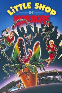 Little Shop Horrors (1986)