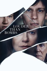 Louder Bombs (2015)