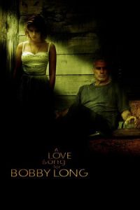 Love Song Bobby Long (2004)