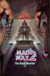 Mad Max 2 Road Warrior (1981)