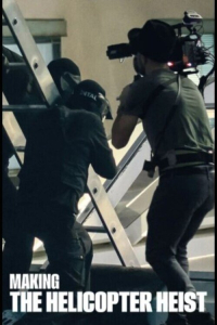 Making Helicopter Heist (2024)