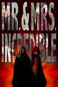 Mr Mrs Incredible (2011)