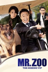 Mr Zoo The Missing Vip (2020)