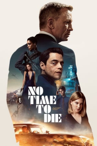 No Time To Die (2021)