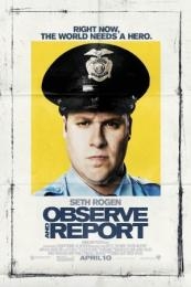 Observe And Report (2009)
