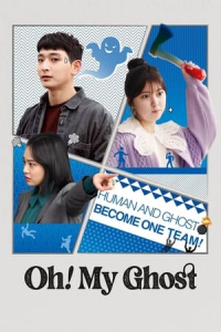 Oh My Ghost (2022)