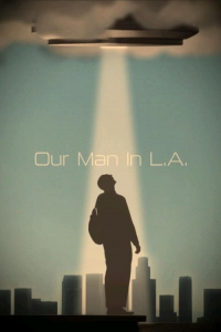 Our Man In L A (2024)