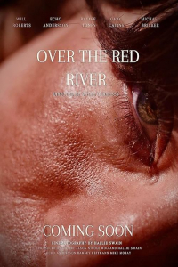 Over The Red River (2024)