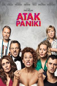 Panic Attack Atak Paniki (2017)