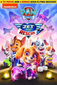 Paw Patrol Jet To The Rescue (2020)