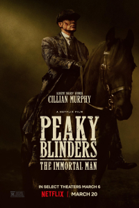Peaky Blinders Immortal Man (2026)