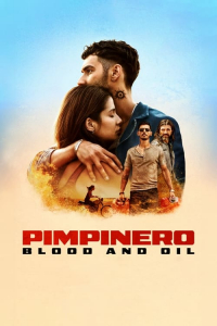 Pimpinero Blood And Oil (2024)