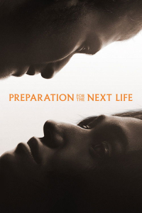 Preparation Next Life (2025)