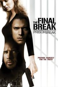 Prison Break Final Break (2009)
