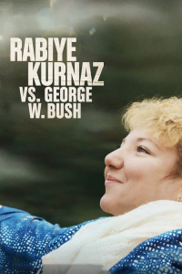 Rabiye Kurnaz Vs George W Bush (2022)