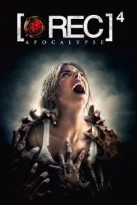Rec 4 Apocalypse (2014)