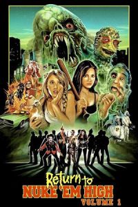 Return Nuke Em High Volume 1 (2013)