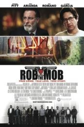 Rob The Mob (2014)
