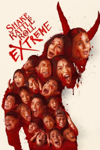 Shake Rattle Roll Extreme (2023)