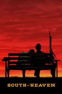 South Of Heaven (2021)