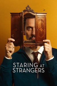 Staring At Strangers (2022)