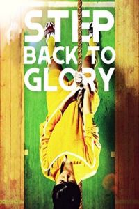 Step Back Glory (2013)