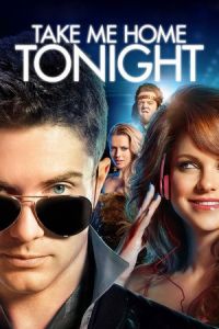 Take Home Tonight (2011)