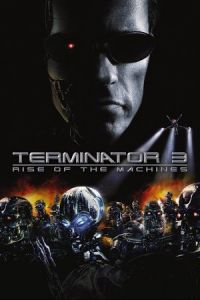 Terminator 3 Rise Machines (2003)