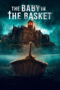 The Baby In The Basket (2025)