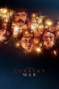 The Current War Directors Cut The Current War (2017)