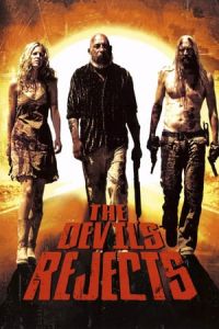 The Devils Rejects (2005)
