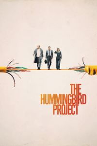 The Hummingbird Project (2018)