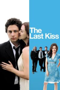 Last Kiss (2006)