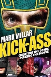 The Making Of Kick Ass (2010)
