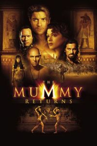 Mummy Returns (2001)