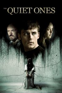 Quiet Ones (2014)