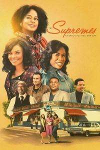 The Supremes At Earls All You Can Eat (2024)