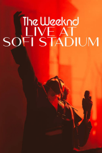 The Weeknd Live At Sofi Stadium (2023)