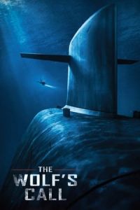 The Wolfs Call Le Chant Du Loup (2019)
