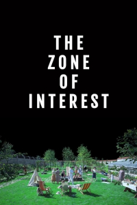 The Zone Of Interest (2023)