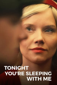 Tonight Youre Sleeping With Me (2023)