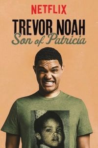 Trevor Noah Son Of Patricia (2018)